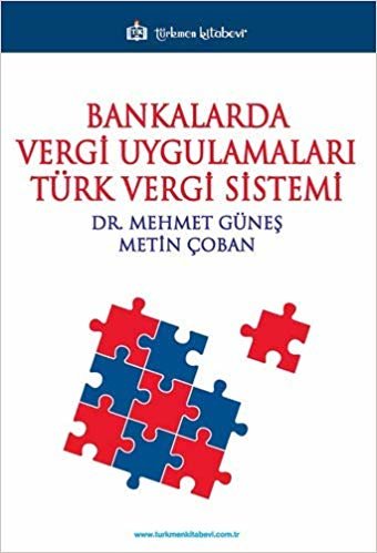 Bankalarda Vergi Uygulamaları Türk Vergi Sistemi indir