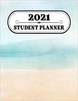 2021 Student Planner: Awesome designed daily Assignment Tracker and Record Book Planner for One Student Planner and Nurse Student Planner Boy - ... for an Amazing Full Year Student Planner