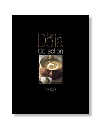 The Delia Collection: Soup indir