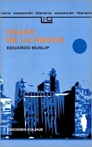 Muslip, E: Hojas De La Noche