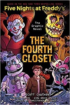 Fourth Closet: An Afk Book (Five Nights at Freddy's Graphic Novel #3) indir