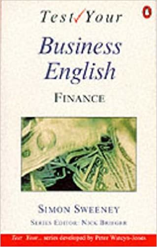 Test Your Business English: Finance (Test Your... S.)