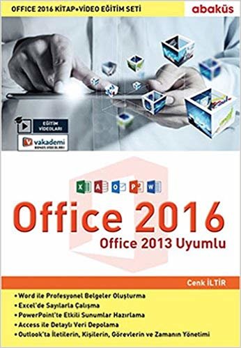 Office 2016: Office 2016 Kitap + Video Eğitim Seti Office 2013 Uyumlu