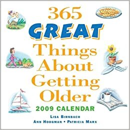365 Great Things About Getting Older 2009 Calendar indir