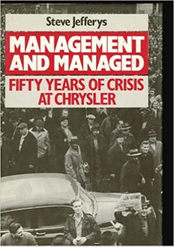 Management and Managed: Fifty Years of Crisis at Chrysler indir