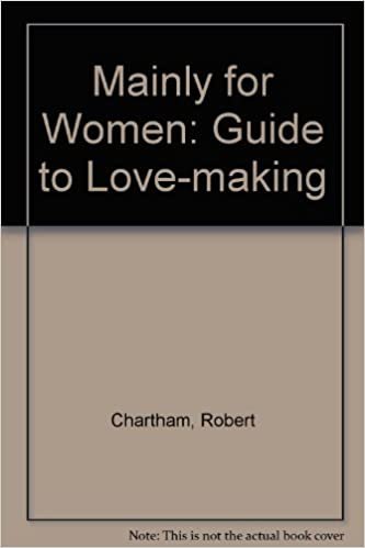 Mainly for Women: Guide to Love-making