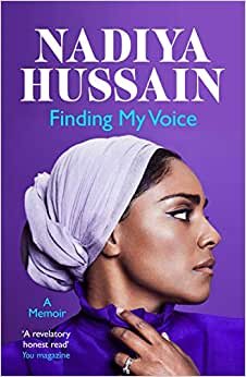 Finding My Voice: Nadiya’s honest, unforgettable memoir