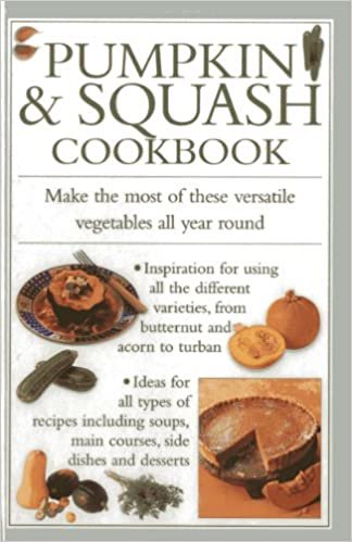 Pumpkin & Squash Cookbook: Make the Most of These Versatile Vegetables in This Collection of Recipes indir