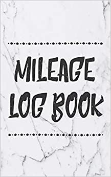 Mileage Log Book: Gas Mileage Log Book Tracker (Small Pocket Edition)