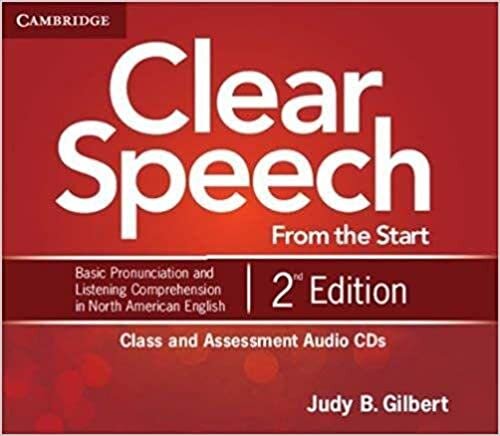 Gilbert, J: Clear Speech from the Start Class and Assessment indir