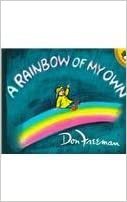 A Rainbow of My Own (Picture Puffin Books) indir