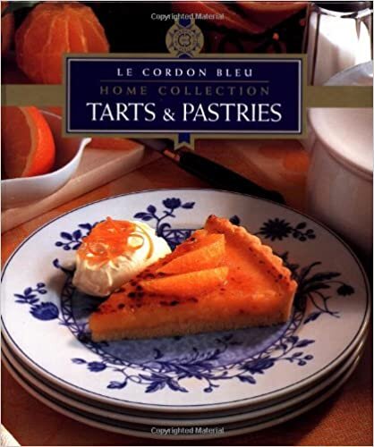 Le Cordon Bleu Home Collection: Tarts & Pastries
