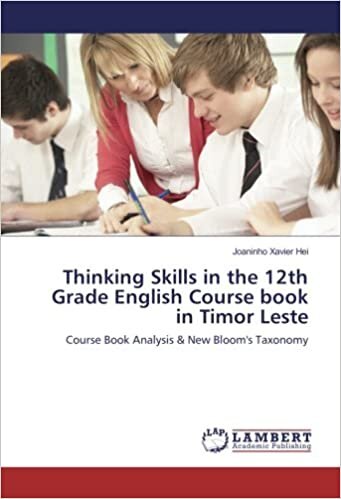 Thinking Skills in the 12th Grade English Course book in Timor Leste: Course Book Analysis & New Bloom's Taxonomy