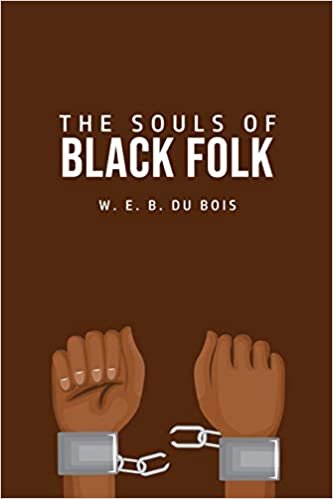 Du Bois, W: Souls of Black Folk