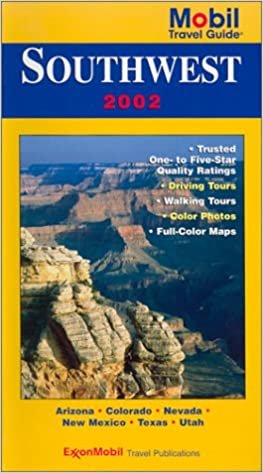 Mobil Travel Guide 2002: Southwest (MOBIL TRAVEL GUIDE SOUTHWEST (AZ, CO, NV, NM, UT))