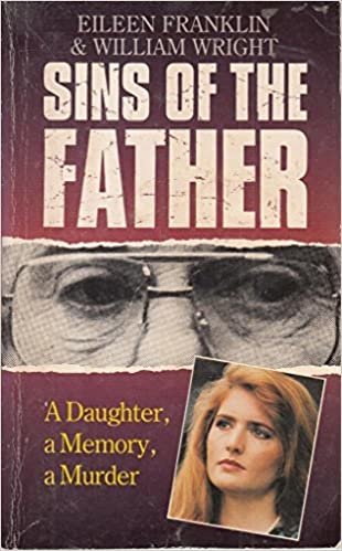 Sins Of The Father: A Daughter, a Memory, a Murder