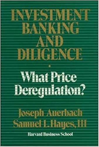 Investment Banking and Diligence: What Price Deregulation?