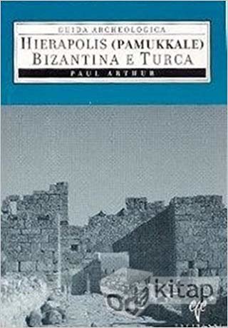 Hierapolis Pamukkale Bizantina E Turca indir