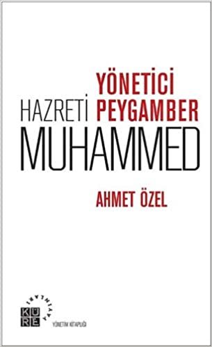 Yönetici Peygamber Hz. Muhammed indir