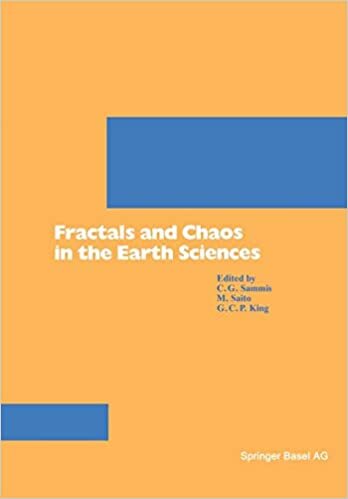 Fractals and Chaos in the Earth Sciences (Pageoph Topical Volumes)