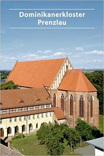 Dominikanerkloster Prenzlau (DKV-Kunstfuhrer)