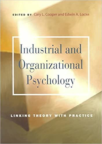 Industrial and Organizational Psychology: Vol. 1 (International Library of Critical Writings in Psychology)
