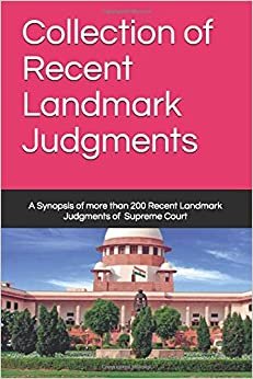 Collection of Recent Landmark Judgments