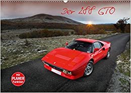 Ferrari 288 GTO (Wandkalender 2020 DIN A2 quer): Traum in Rosso Corsa (Geburtstagskalender, 14 Seiten ) (CALVENDO Mobilitaet)