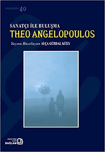Sanatçı ile Buluşma: Theo Angelopoulos indir