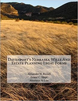 Davenport's Nebraska Wills And Estate Planning Legal Forms