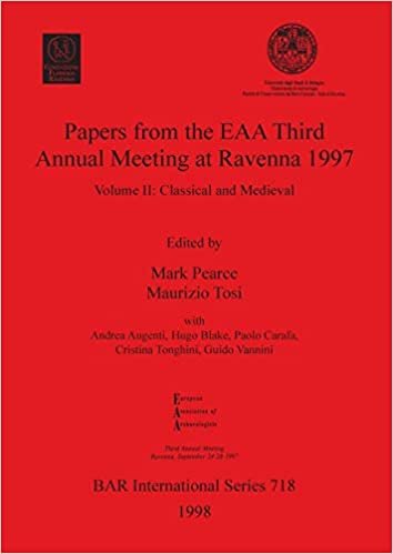Papers from the EAA Third Annual Meeting at Ravenna 1997: Volume II: Classical and Medieval: Classical and Medieval v. 2 (BAR International Series) indir