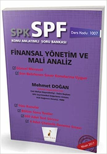 SPK - SPF Finansal Yönetim ve Mali Analiz: Konu Anlatımlı Soru Bankası