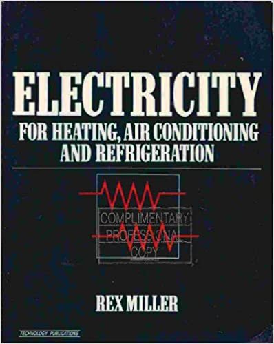 Electricity for Heating, Air Conditioning and Refrigeration