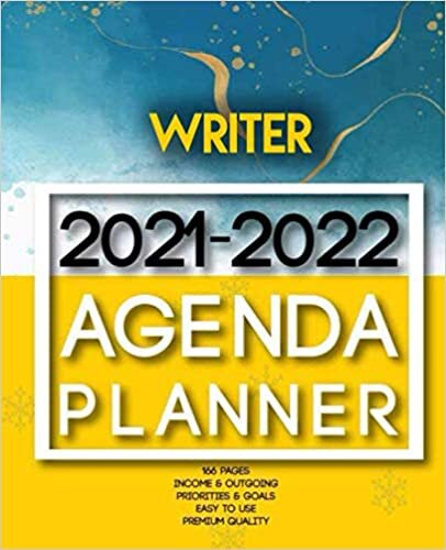 Writer 2021-2022 Agenda Planner: 2 Year Planner Organizer Book |Calendar Ruled, Dated, 2 Page! Per Month|Yearly Goal Planner |Income & Outgoings, Movies, Websites… | Ideal Gift