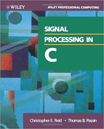 Signal Processing In C Paper (Wiley Professional Computing)