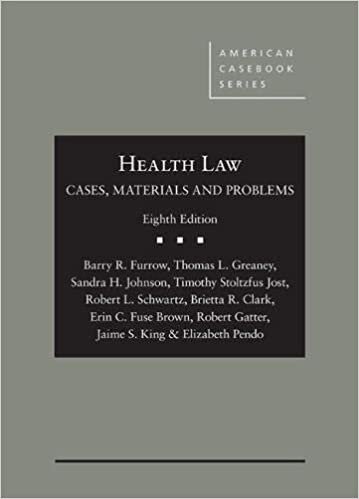 Furrow, B: Health Law (American Casebook Series)