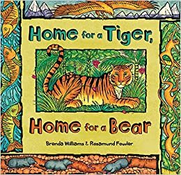Home for a Tiger, Home for a Bear 2017