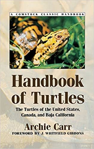 Handbook of Turtles: The Turtles of the United States, Canada, and Baja California (Comstock Classic Handbooks)