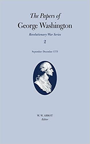 The Papers of George Washington: Revolutionary War Series v.2: Revolutionary War Series Vol 2