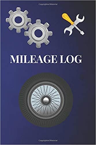 Mileage Log: Auto Log Book Make Model Year Date Odometer Start End Total Destiation Purpose /SMALL BUSINESS PRODUCT/ TAX & ACCOUNTING
