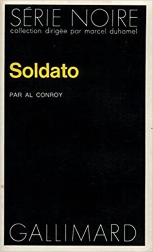 Soldato (Serie Noire 1)