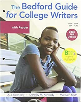 The Bedford Guide for College Writers With Reader, 2020 APA Update