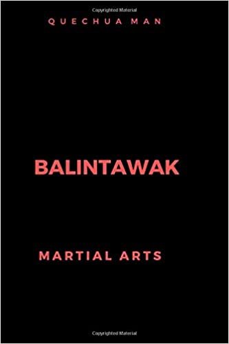 BALINTAWAK: Journal, Diary (6x9 line 110pages bleed) (Martial Arts, Band 1) indir