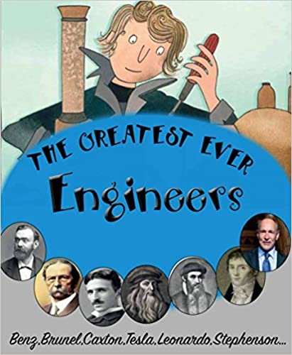 The Greatest Ever Engineers (The Greats)
