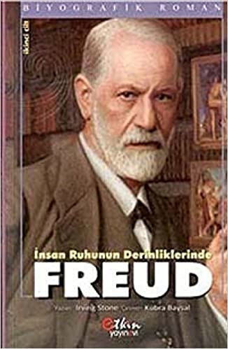 İnsan Ruhunun Derinliklerinde Freud Cilt: 2