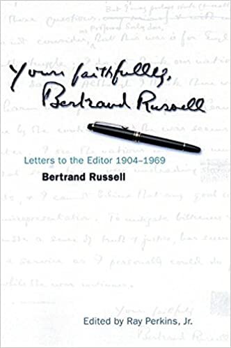 Yours Faithfully, Bertrand Russell: Letters to the Editor 1904-1969 indir