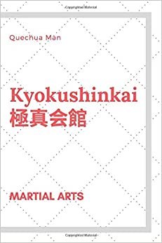 Kyokushinkai: Notebook, Journal, Diary (110 Pages, Blank, 6 x 9) (Martial Arts)
