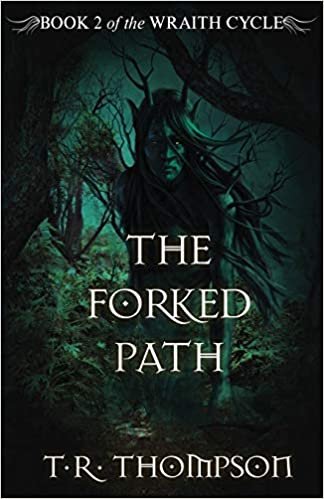 The Forked Path (The Wraith Cycle)
