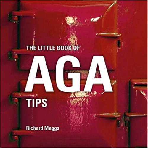 The Little Book of Aga Tips (Little Books of Tips) indir