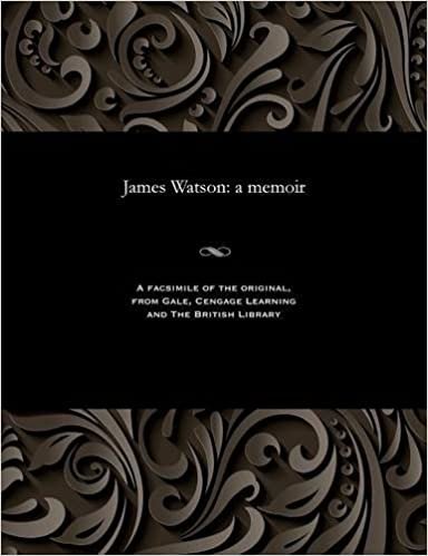 James Watson: a memoir indir